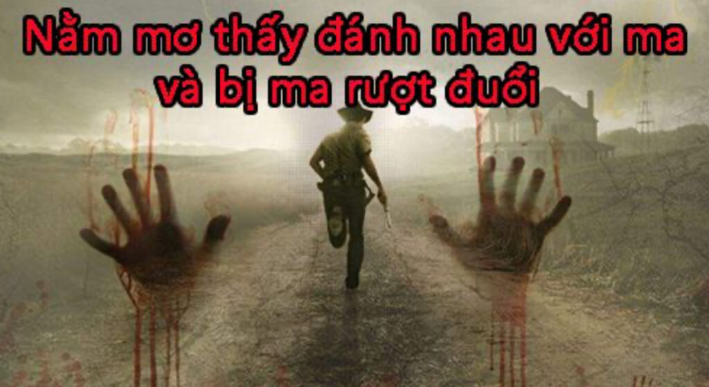 Mơ thấy bị ma đuổi 