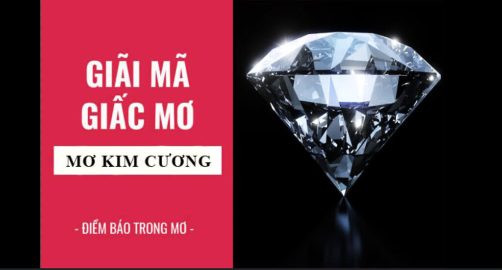 ý nghĩa giấc mơ thấy kim cương