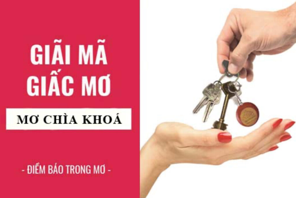 Ý nghĩa giấc mơ thấy chìa khoá