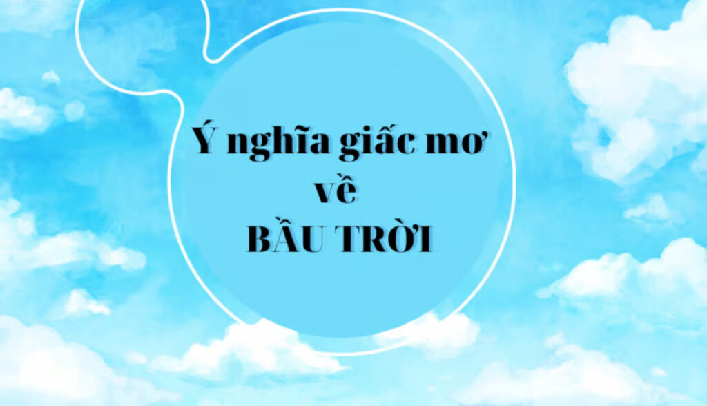 Giấc mơ thấy bầu trời